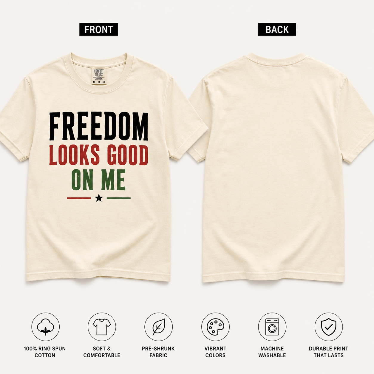 Freedom Looks Good On Me Juneteenth T-Shirt | Juneteenth Shirt | Black History Tee | Pan-African Colors