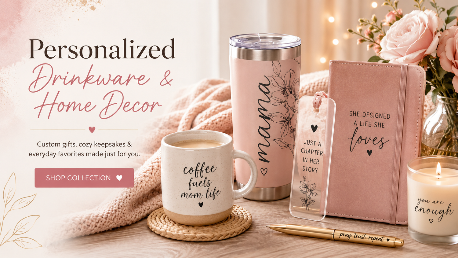 Personalized Drinkware & Home Decor