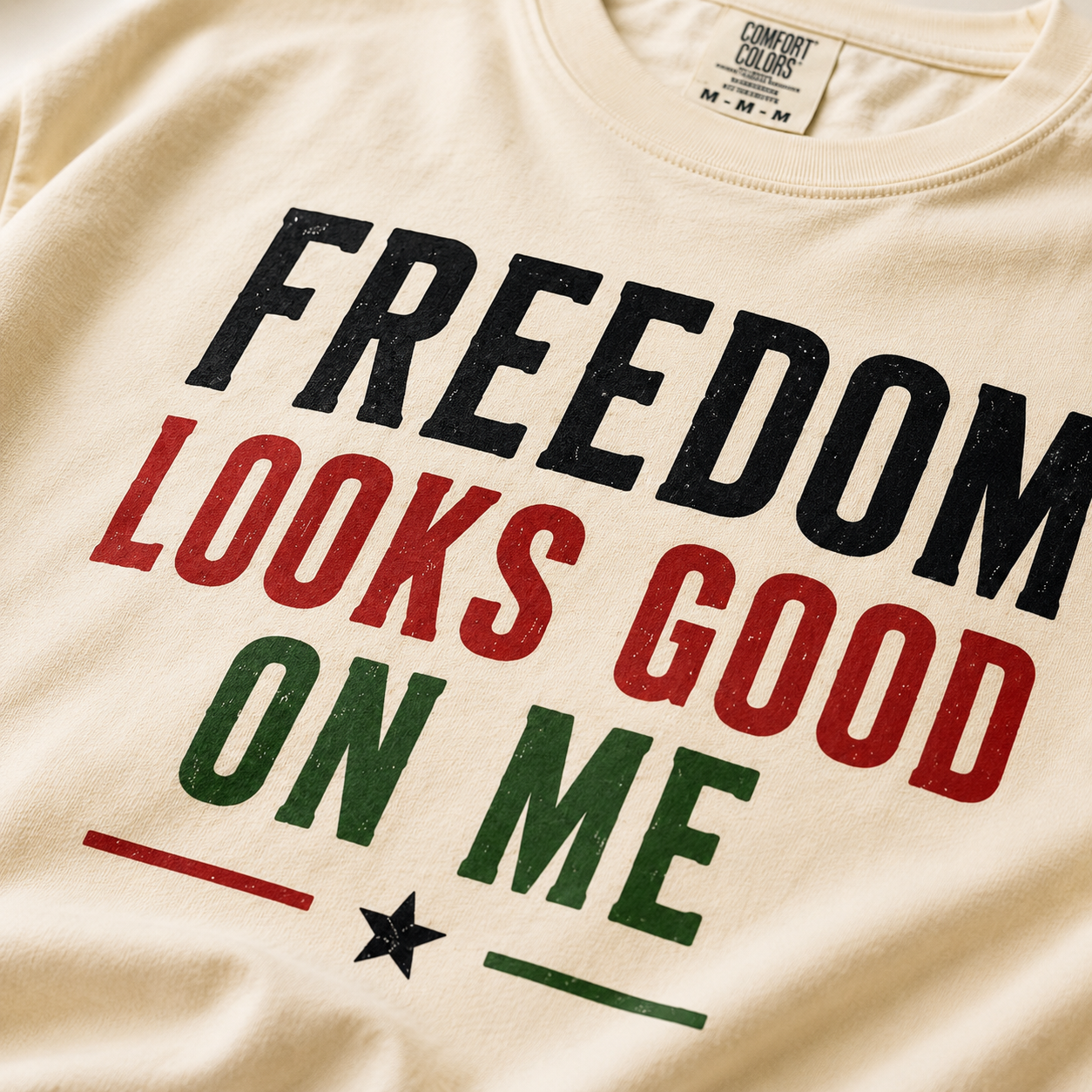 Freedom Looks Good On Me Juneteenth T-Shirt | Juneteenth Shirt | Black History Tee | Pan-African Colors